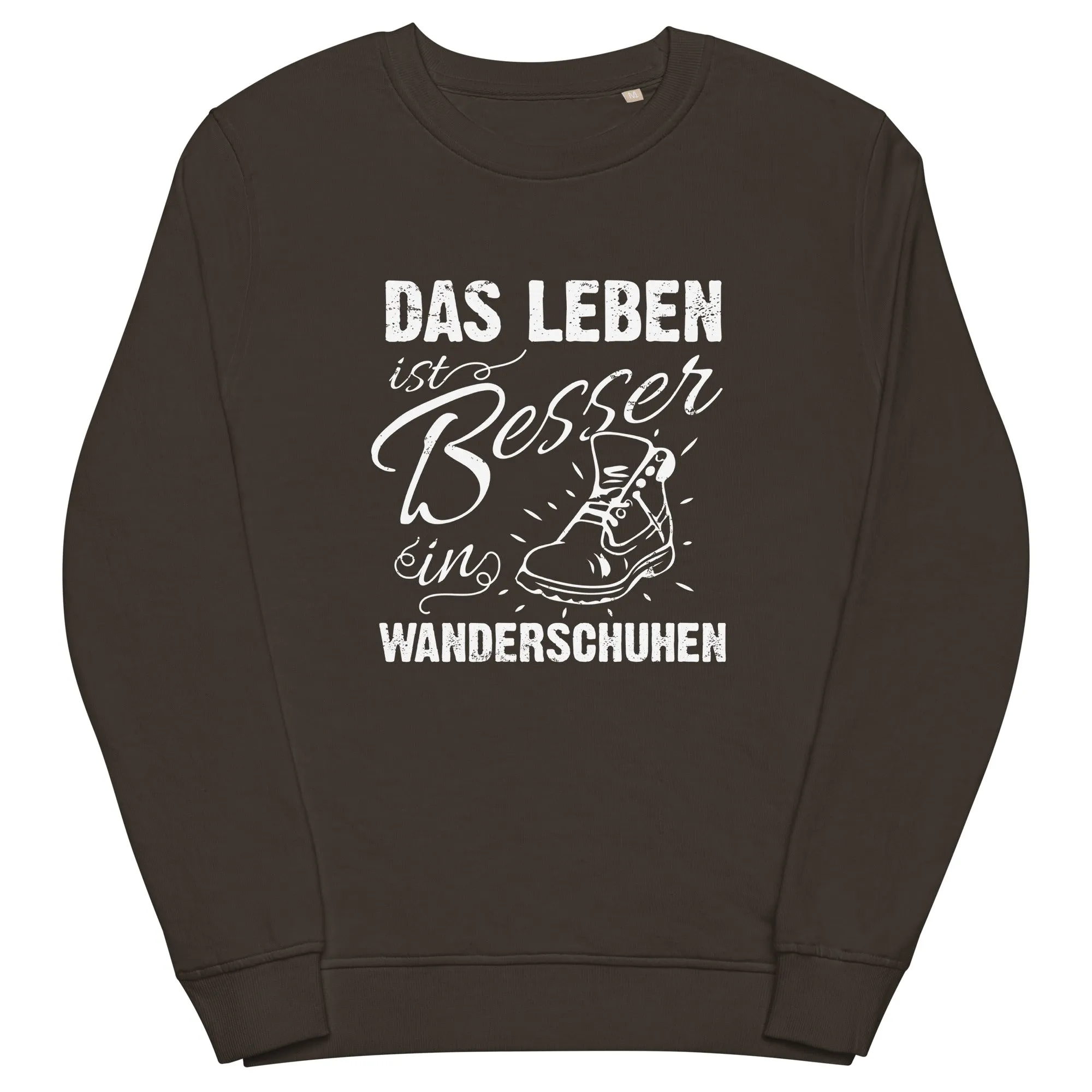 Leben besser in Wanderschuhen - Unisex Premium Organic Sweatshirt