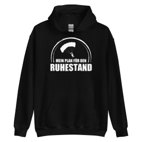 Mein Plan Fur Den Ruhestand 1 - Unisex Hoodie