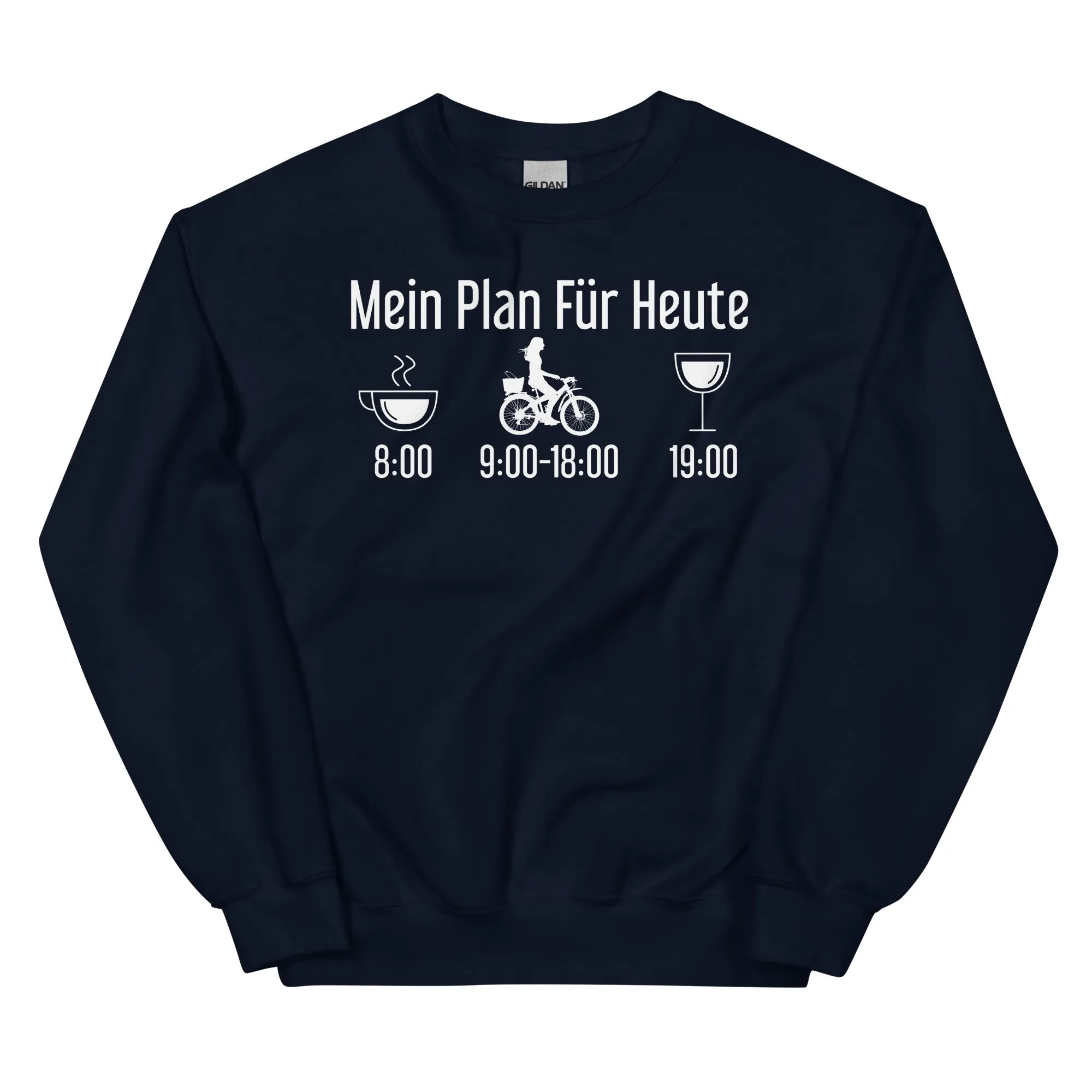 Mein Plan Für Heute 2 - Sweatshirt (Unisex)